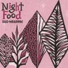 EGO-WRAPPIN' / Night Food [CD]