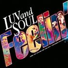 LUVandSOUL / Feelin'／We Love JAPAN! [CD]