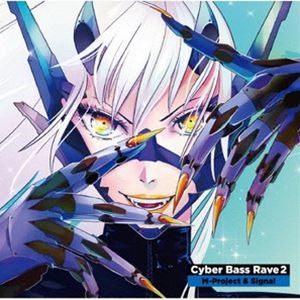 M-Project ＆ Signal / Cyber Bass Rave 2 [CD]