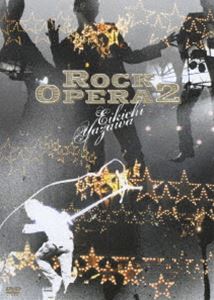 矢沢永吉／Rock Opera 2 [DVD]