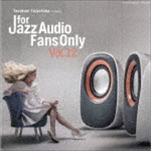 FOR JAZZ AUDIO FANS ONLY VOL.12 [CD]