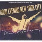 ポール・マッカートニー / グッド・イヴニング・ニューヨーク・シティ〜ベスト・ヒッツ・ライヴ（通常盤／2CD＋DVD） [CD]