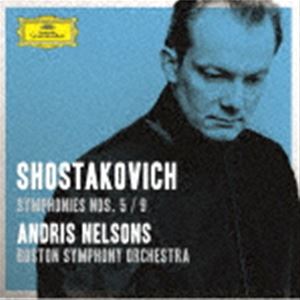 アンドリス・ネルソンス（cond） / ショスタコーヴィチ：交響曲第5番・第9番（SHM-CD） [CD]