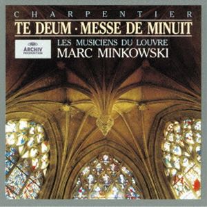 マルク・ミンコフスキ（cond） / M-A.シャルパンティエ：テ・デウム、真夜中のミサ 他（SHM-CD） [CD]