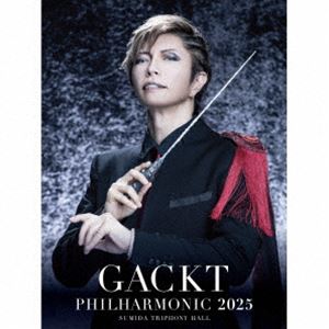 GACKT/GACKT PHILHARMONIC 2025 - 魔王シンフォニー（初回限定盤／SHM-CD）