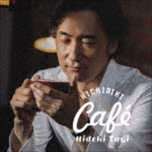 東儀秀樹 / HICHIRIKI Cafe（SHM-CD） [CD]