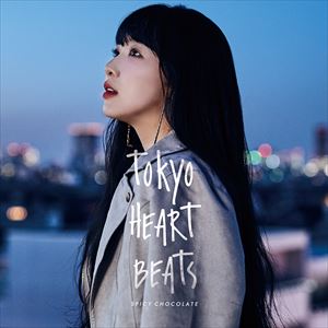 SPICY CHOCOLATE / TOKYO HEART BEATS（通常盤） [CD]