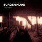 BURGER NUDS / BURGER NUDS 3 symphony [CD]