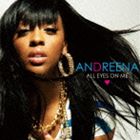 種別:CD 洋楽ソウル/R & B 発売日:2012/11/07 販売元:KADOKAWA メディアファクトリー 登録日:2012/08/20 アンドリーナ アンドリーナ オール アイズ オン