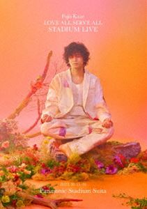 藤井 風／Fujii Kaze LOVE ALL SERVE ALL STADIUM LIVE