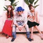 mihimaru GT / mihimaballads（通常盤） [CD]
