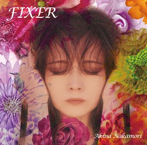 中森明菜 / FIXER [CD]
