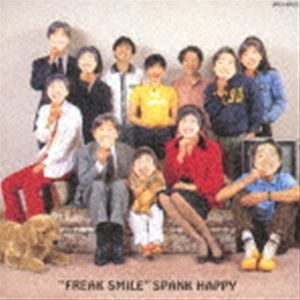 SPANK HAPPY / FREAK SMILE（限定盤） [CD]