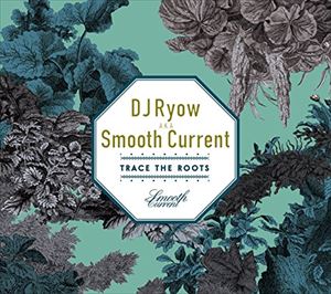 DJ Ryow / Trace The Roots [CD]