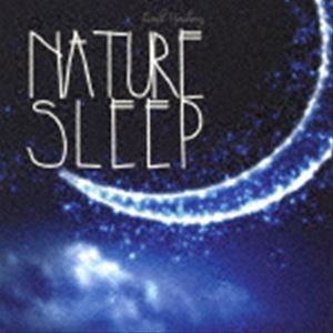 NATURE SLEEP [CD]