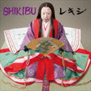 レキシ / SHIKIBU（通常盤） [CD]