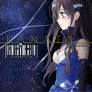 KΛNΛTΛ（CV渕上舞） / 〜TRΛNSMISSION〜（通常盤） [CD]