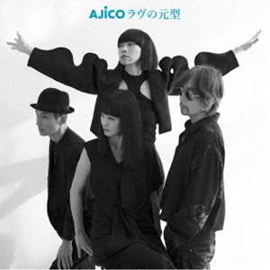 AJICO / ラヴの元型（通常盤） [CD]