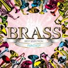 BRASS BEST SELECTION FANTASY [CD]