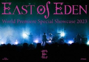East Of Eden／World Premiere Special Showcase 2023 [Blu-ray]