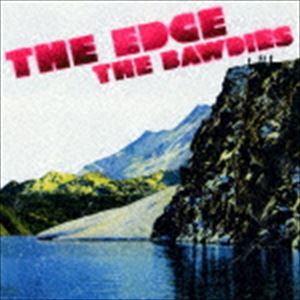 THE BAWDIES / THE EDGE（初回限定盤／CD＋DVD） [CD]