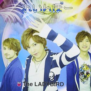 The LADYBIRD / れいんぼー（タイプB） [CD]