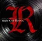 川井憲次（音楽） / DEATH NOTE×DEATH NOTE the Last name×L change the WorLd original soundtrack Triple Club Re-mix [CD]