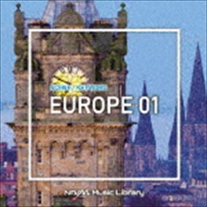 NTVM Music Library シーン・キーワード編 ヨーロッパ01 [CD]