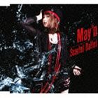 May'n / TVアニメーション 緋弾のアリア オープニングテーマ： Scarlet Ballet（初回限定盤） [CD]