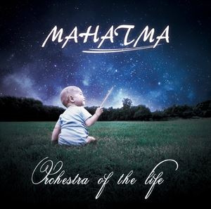 MAHATMA / Orchestra of the Life [CD]