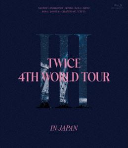 TWICE 4TH WORLD TOUR'III'IN JAPAN（通常盤） [Blu-ray]