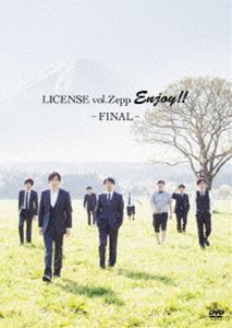 LICENSE vol.ZEPP ENJOY!! 〜FINAL〜 [DVD]