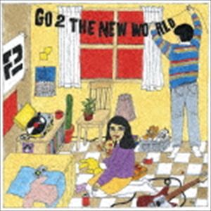 2 / GO 2 THE NEW WORLD [CD]
