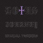 LOTUS KITAHARA YOSHIHIRO / JOURNEY [CD]