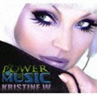 クリスティン・W / ジ・パワー・オブ・ミュージック [CD]