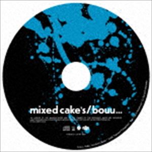 bouu./ mixed cake's [CD]